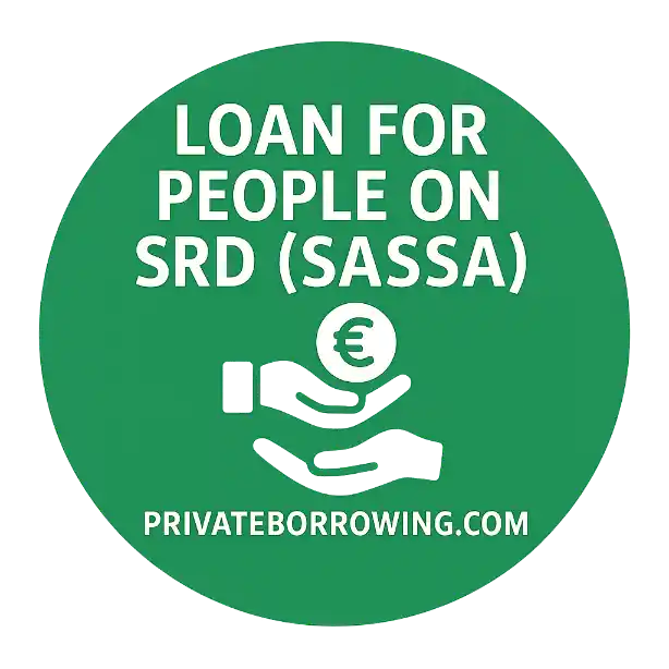 Private loans for SRD grant recipients in South Africa