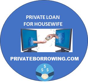 PRIVATE MONEY FOR HOUSEWIFE